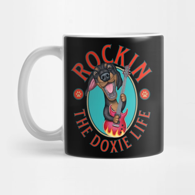 Rocking The Doxie Life by Danny Gordon Art